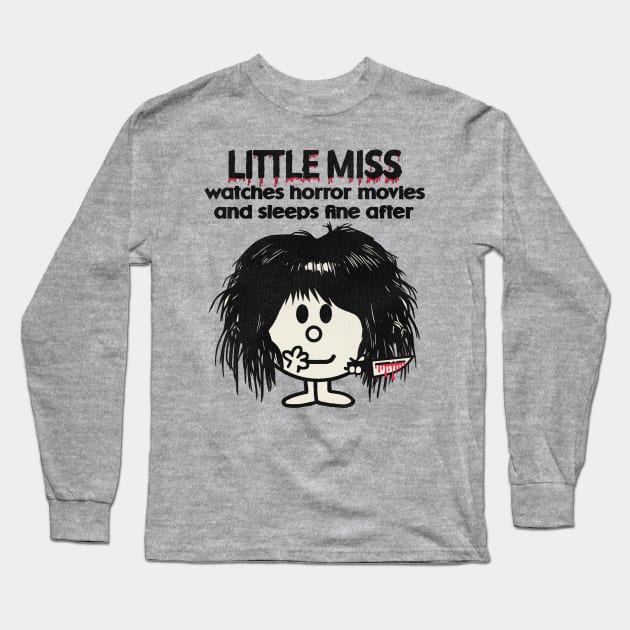 Little Miss Watches Horror Movies Long Sleeve T-Shirt by darklordpug